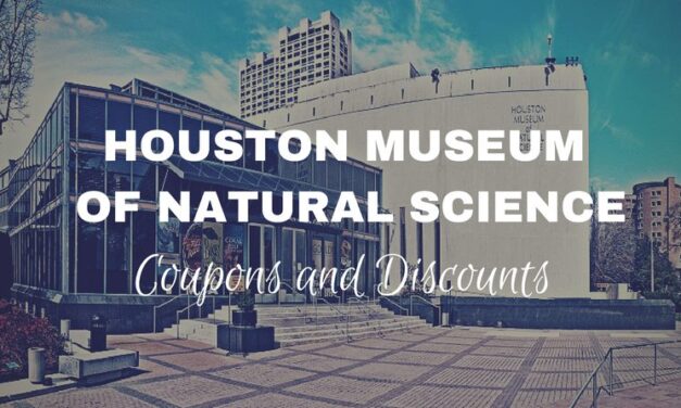 Houston Museum of Natural Science: Coupons, Discount Tickets, Hours, More