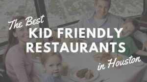best kid friendly restaurants