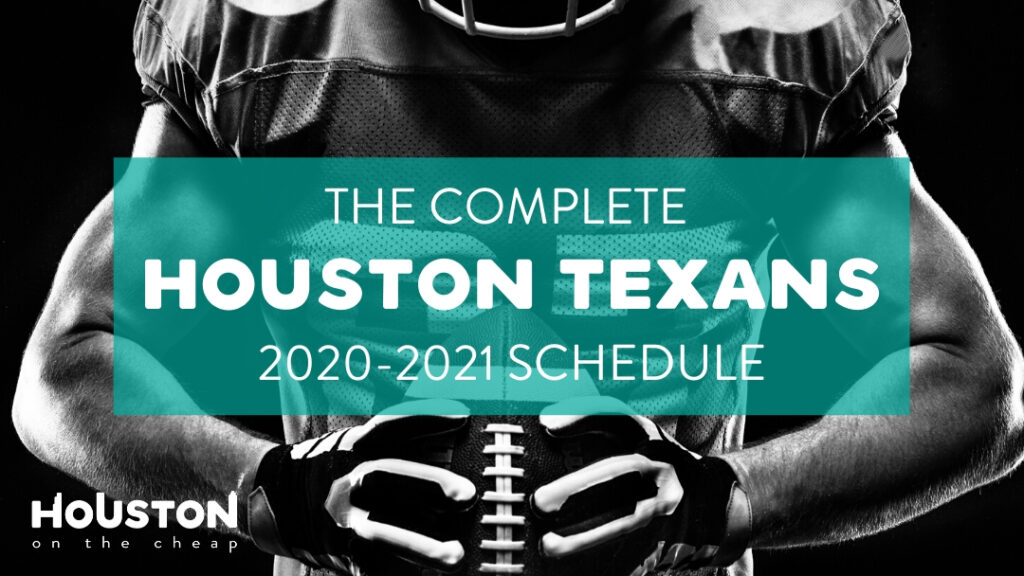 Houston Texans TV Schedule Complete 202021 Schedule, Channels, More