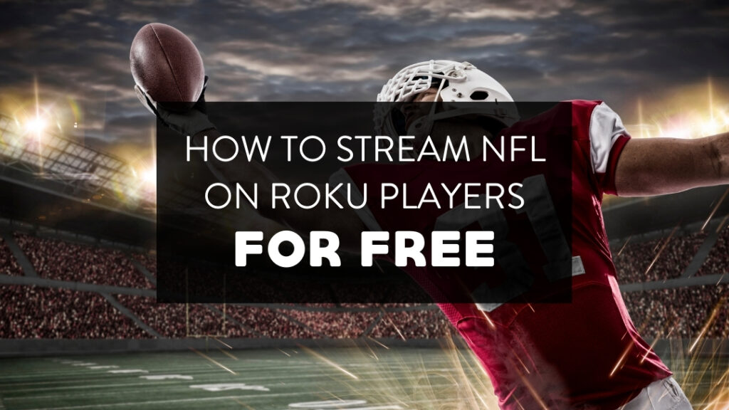 how to find nfl games through playon for roku