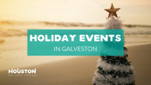 Galveston Christmas Events 2022 The Best Galveston Christmas Events To Check Out This Holiday Season