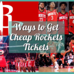 8 Ways to Get Cheap Rockets Tickets This Season