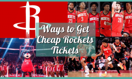 8 Ways to Get Cheap Rockets Tickets This Season