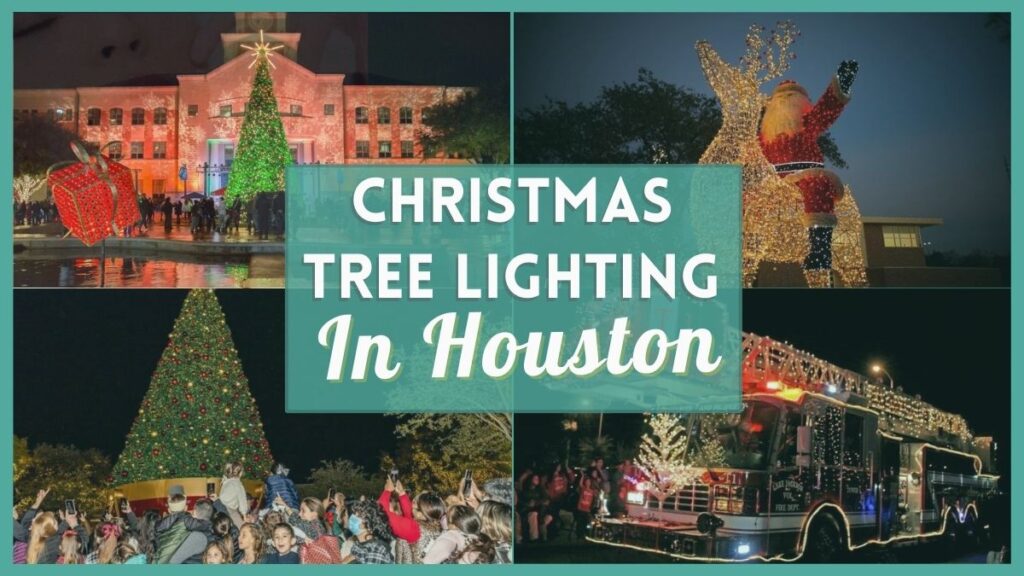 Christmas Tree Lighting Houston 2022 events guide