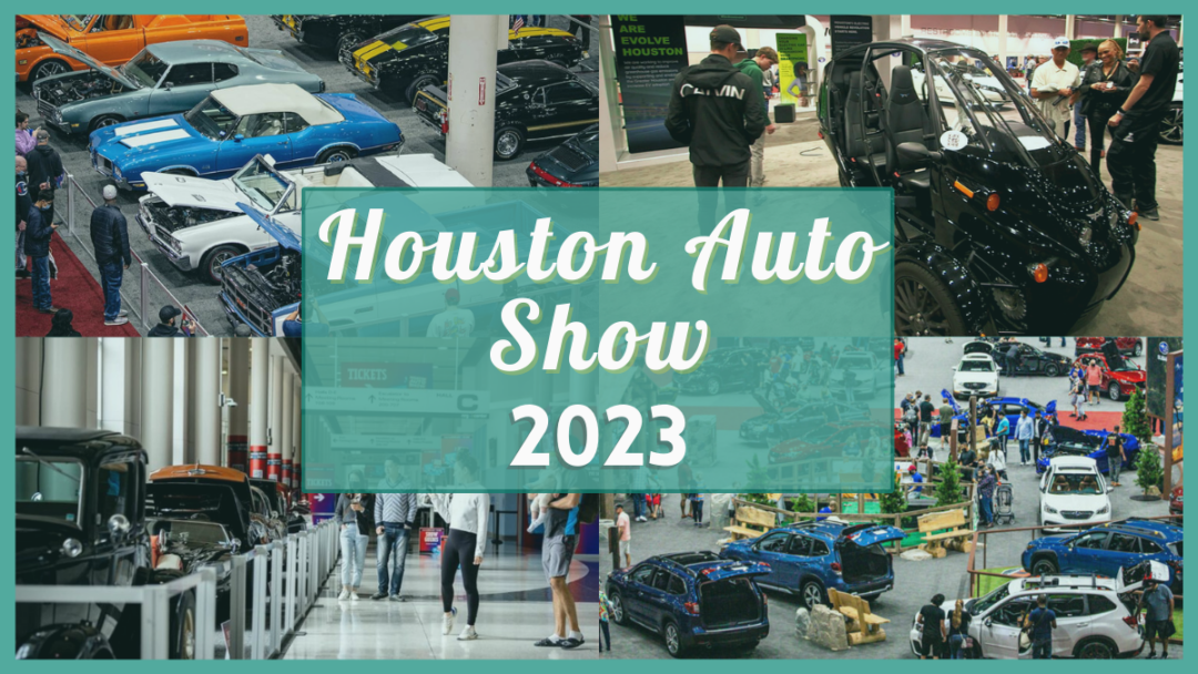 Houston Auto Show 2023 Tickets, Dates, Hours, & More!