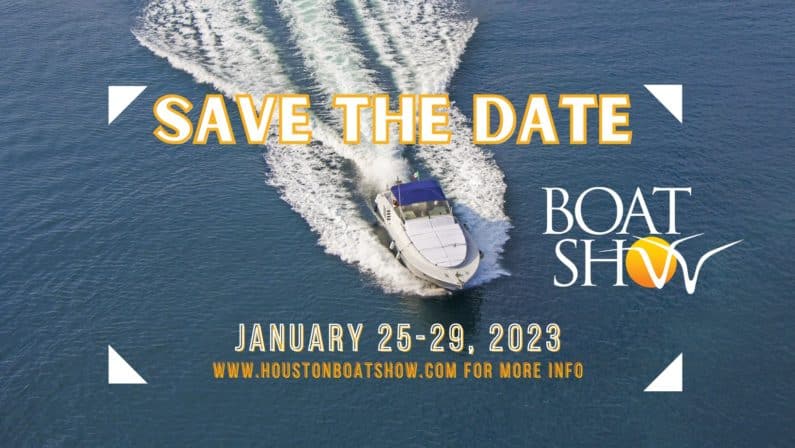 Houston Boat Show 2023 - Hours, Discount Tickets, & More!