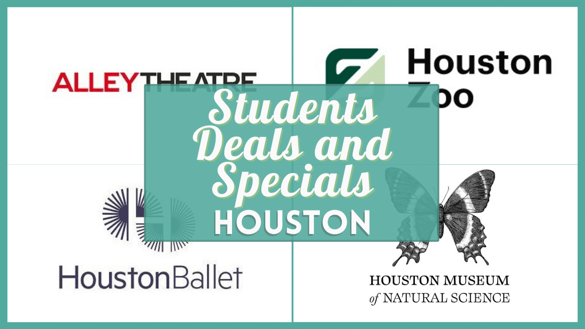houston-student-discounts-2023-100-verified-deals-near-you