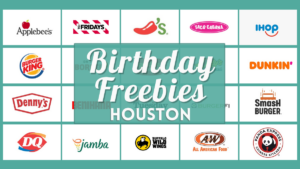 Birthday Freebies In Houston Restaurants 300x169 