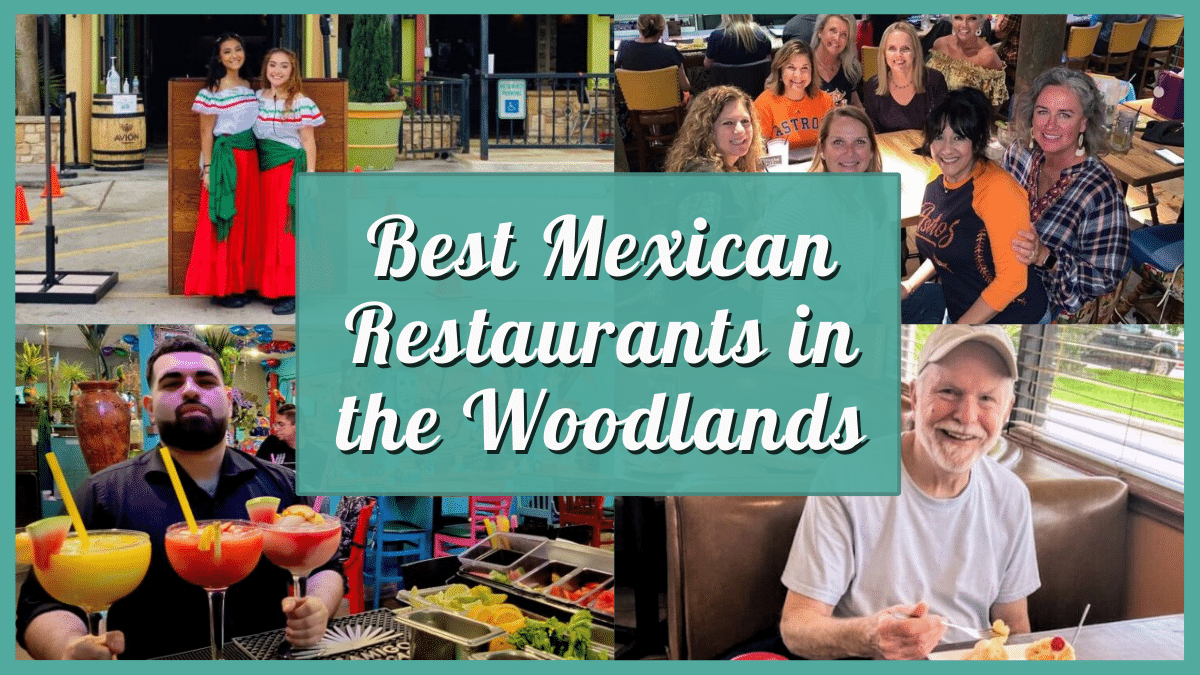 Best Mexican Restaurants in the Woodlands, TX - Top 10 Places for Mexican Food!