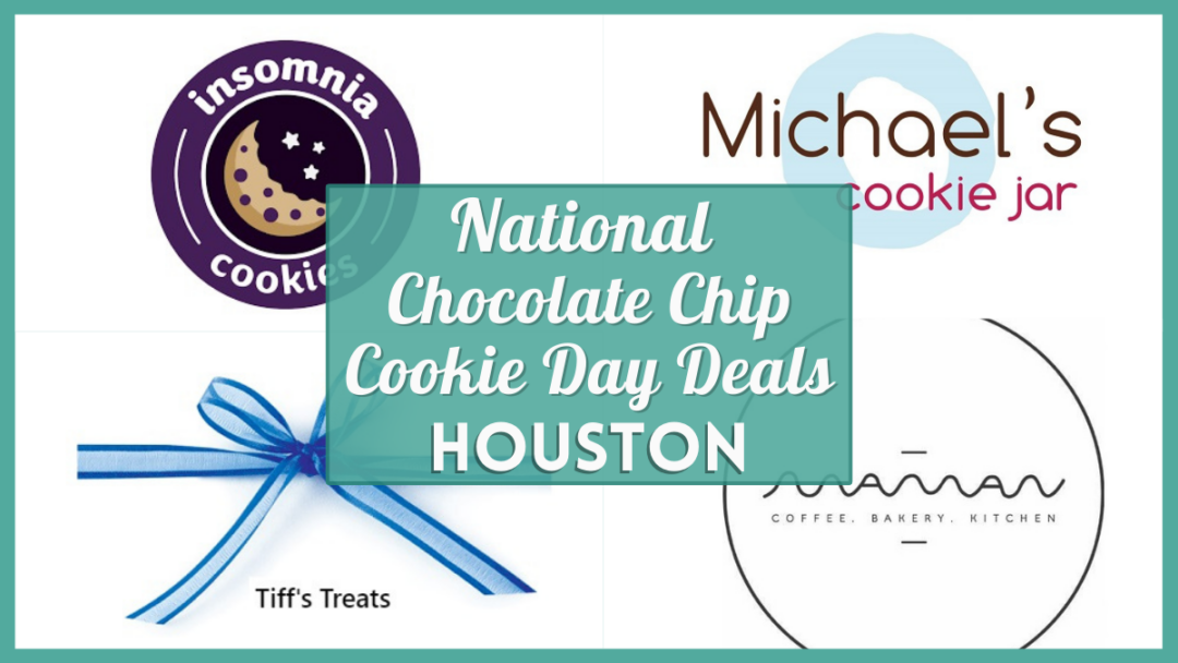 Enjoy National Chocolate Chip Cookie Day Deals 2023 Houston
