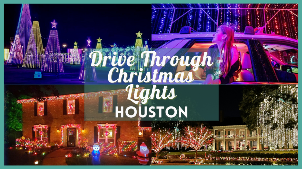 8 Best Drive Through Christmas Lights Houston 2023