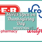 Stores Open on Thanksgiving 2024 Houston – Find Open Retail Shops, Grocery & More for Your Holiday Shopping Needs!