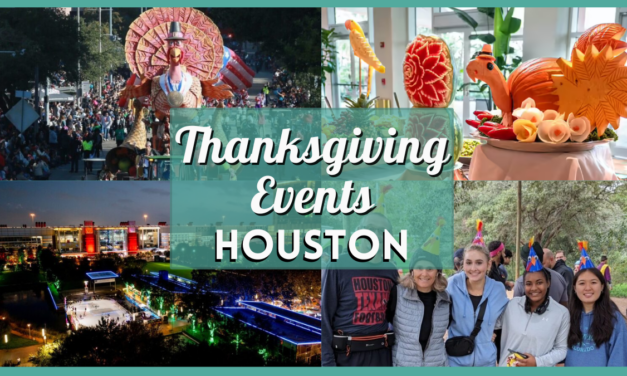 Thanksgiving 2024 Houston Events – Enjoy These 17 Things to Do, Activities, & More!