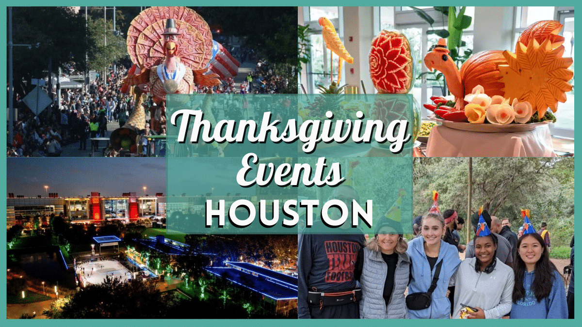 Thanksgiving 2024 Houston Events