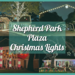 Guide to Shepherd Park Plaza Christmas Lights 2024 in Houston