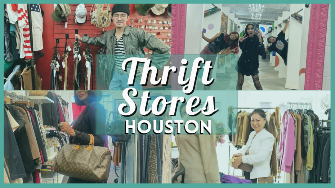 15 Thrift Stores In Houston| 2024 Guide For Your Next Find