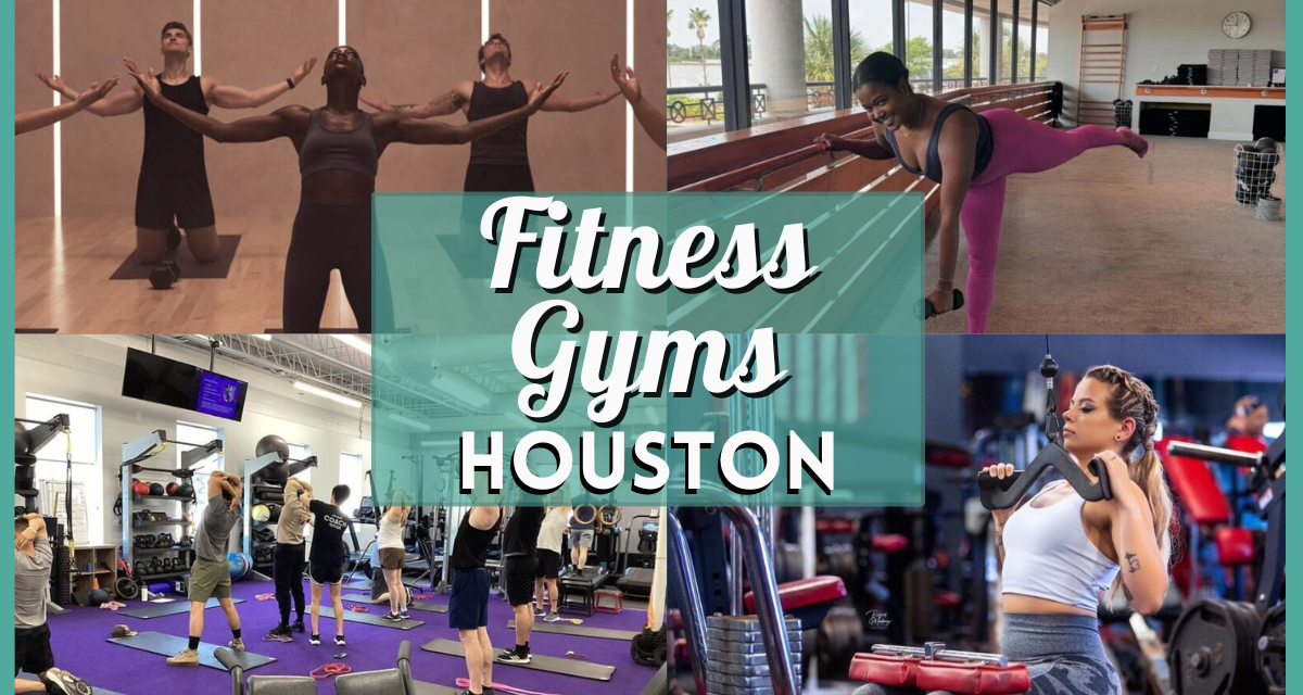 Gyms in Houston Texas