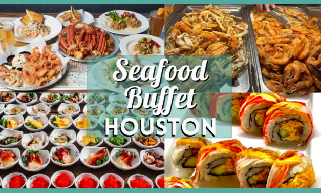Seafood Buffet Houston: The Best All-You-Can-Eat Spots in and around H-Town!