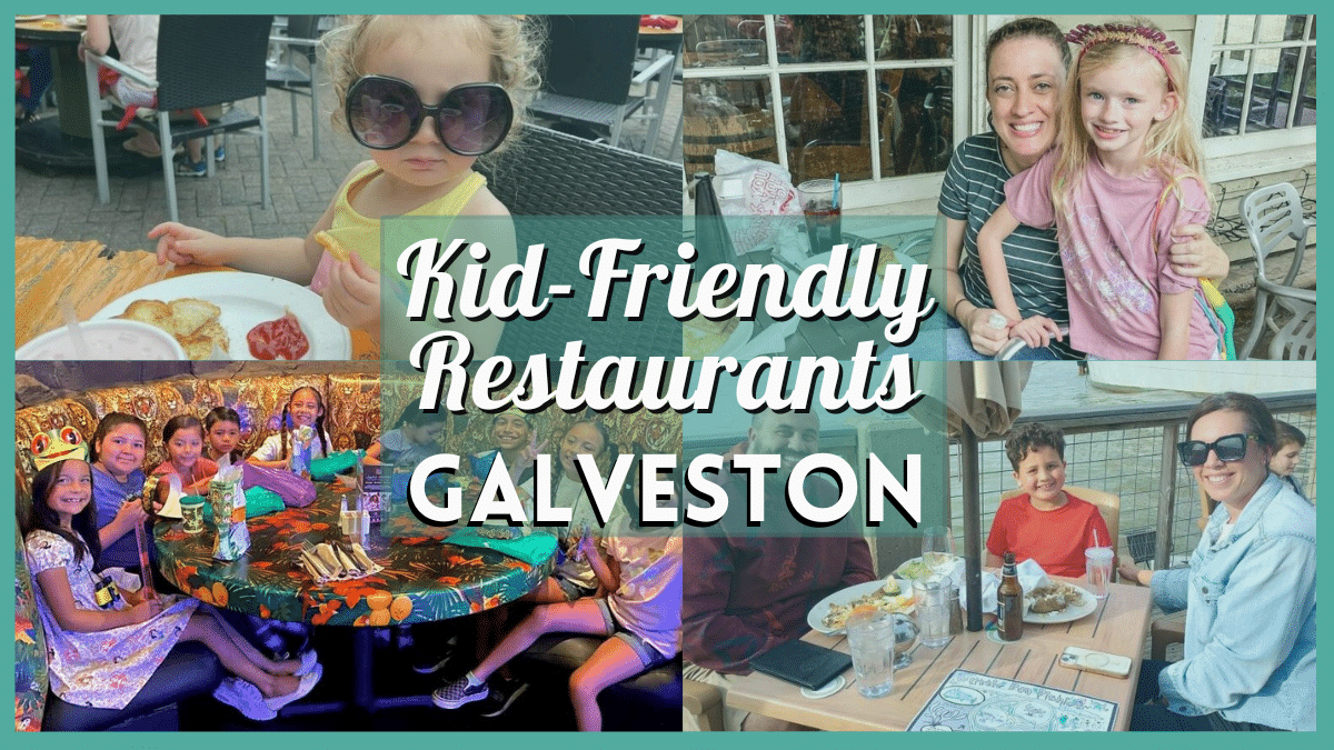 Kid Friendly Restaurants Galveston