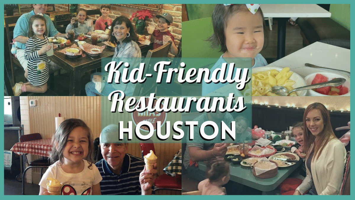 Kid Friendly Restaurants Houston