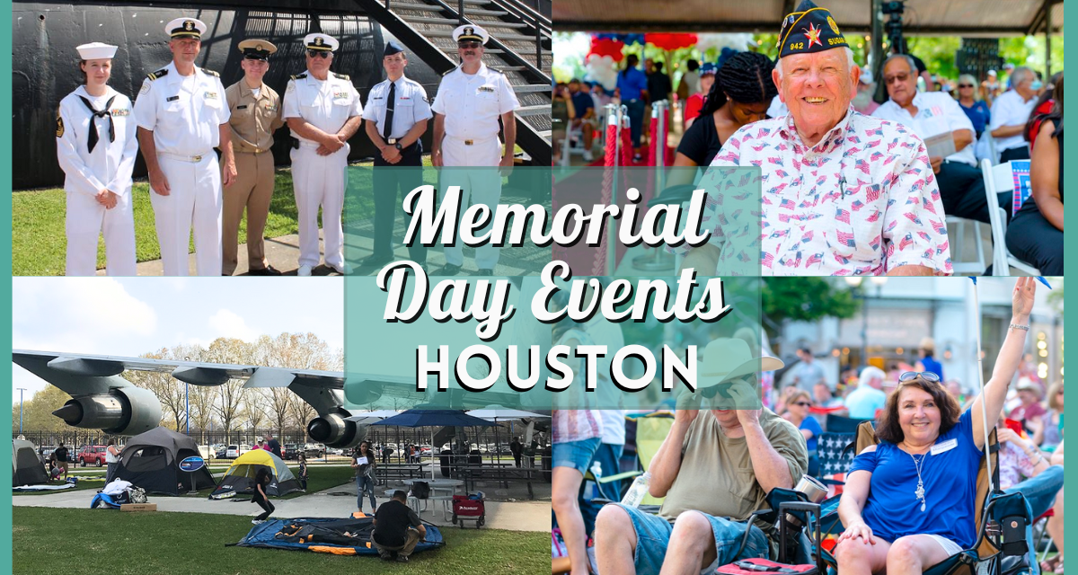 Memorial Day Events in Houston 2024 – Celebrations and Fun Things to Do This Weekend Include Military Flyovers, Music Fests, & More!