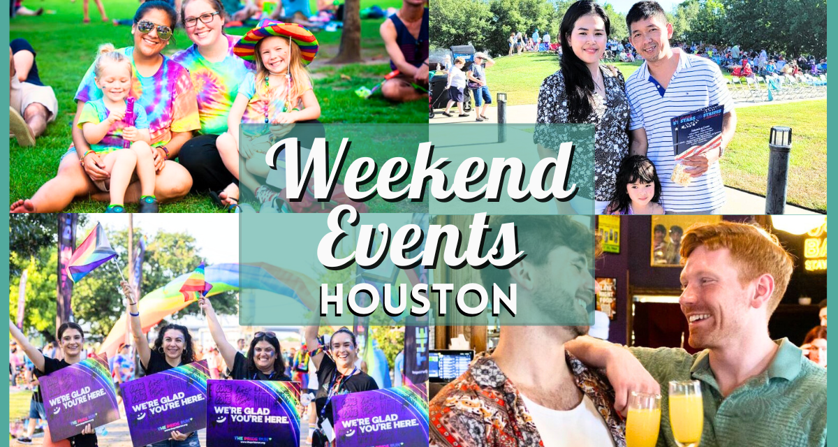 10 Things to do in Houston this weekend of June 28 Including 46th Houston Pride Celebration Festival and Parade, Rainbow on the Green, & more!