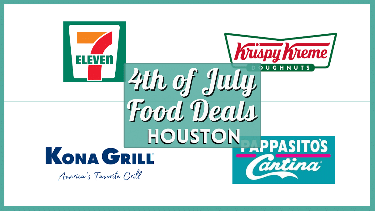 4th of July Houston Food Deals
