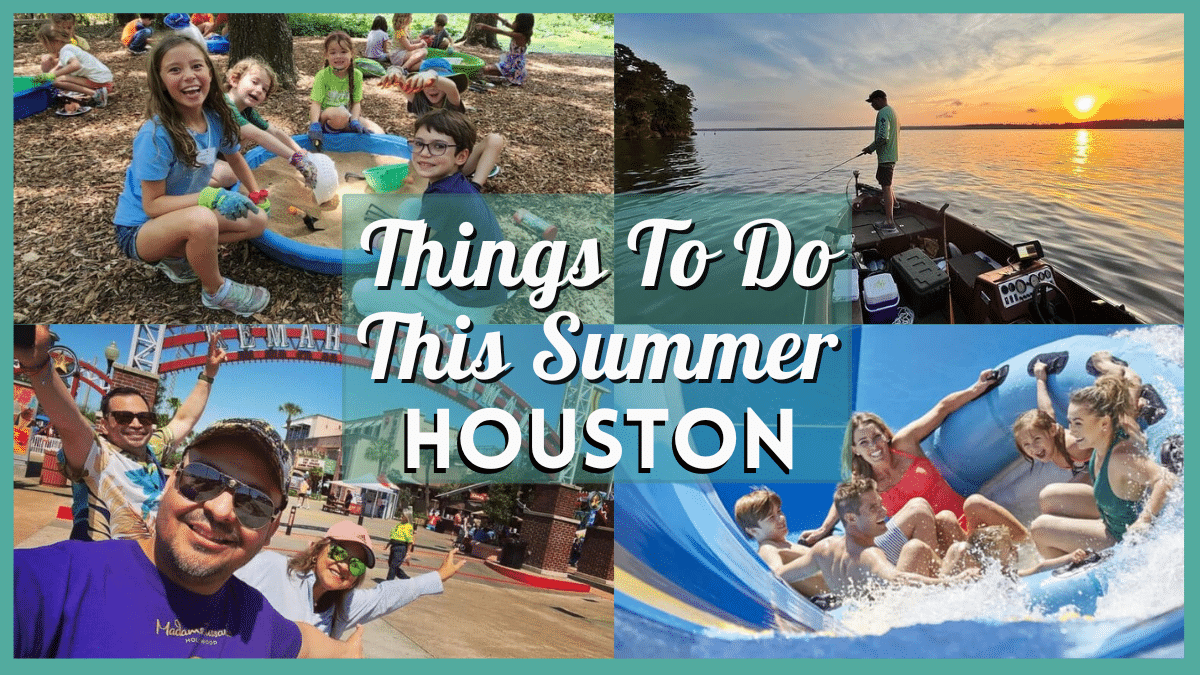 Things to Do in Houston This Summer