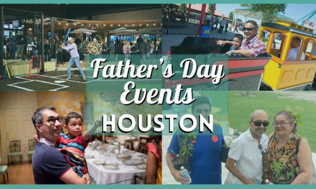 Father’s Day Events Houston – 15 Best Things to Do on Fathers Day 2024