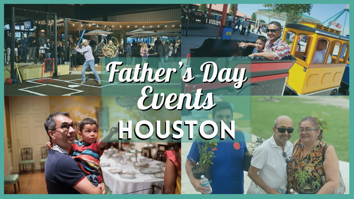 Father's Day Events Houston