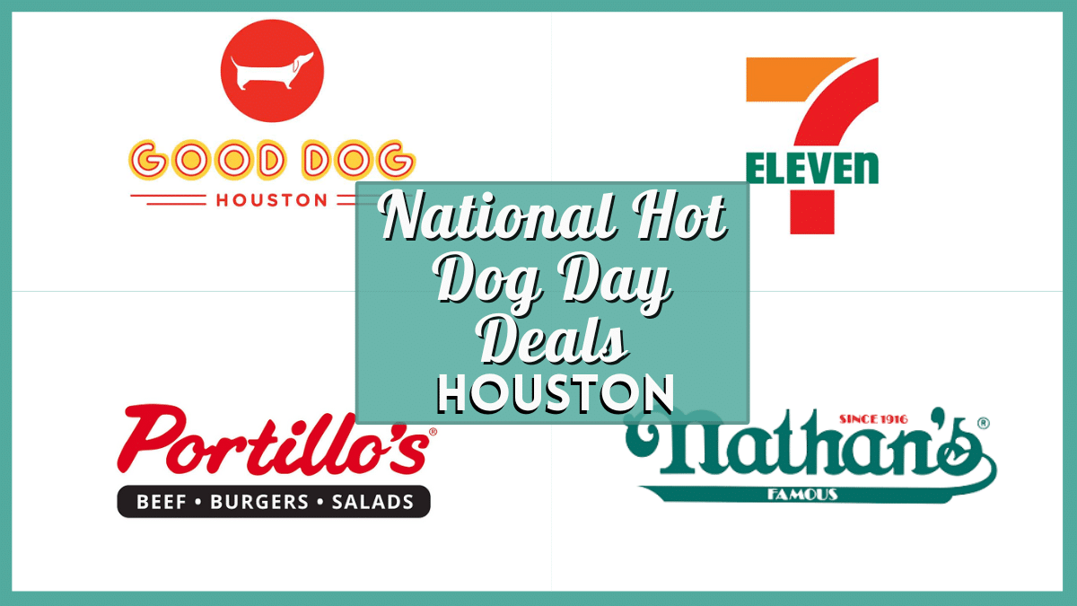 National Hot Dog Day 2024 Deals in Houston