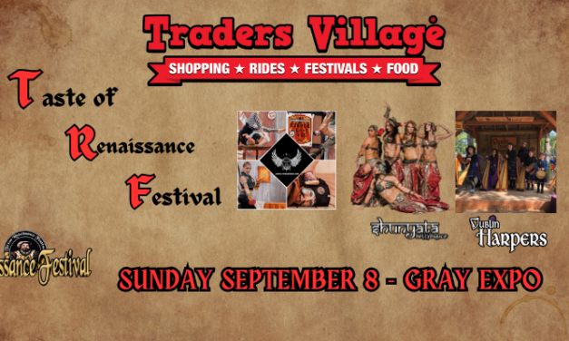 Step Back in Time as Taste of Renaissance Festival Comes to Life at Traders Village Houston!