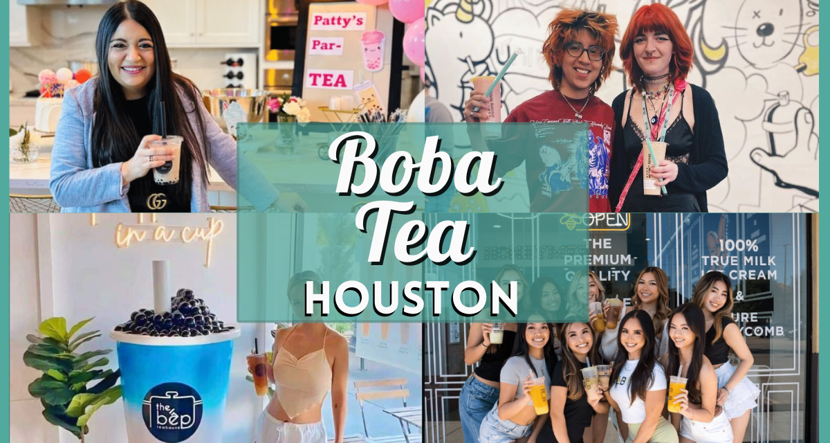 The Ultimate Guide to Boba Tea Houston – Top Picks for Bubble Tea Lovers