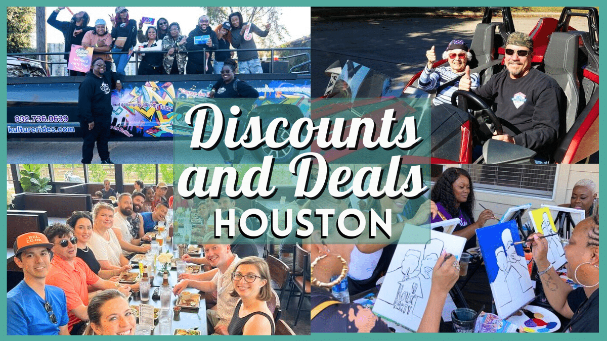 Deals and Discounts in Houston this Weekend