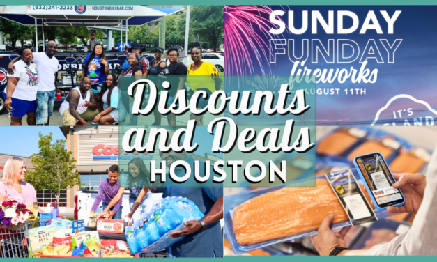 Houston on the Cheap – Your Guide to Deals and Discounts in Houston this Weekend of August 9-11, 2024!