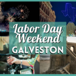 Labor Day Weekend in Galveston – Fireworks, Drone Show, Wine Festival, & More Fun Events Await!