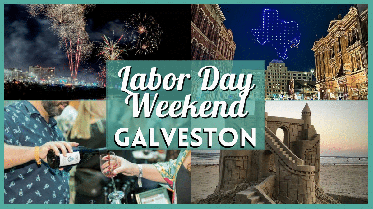 Labor Day Weekend in Galveston