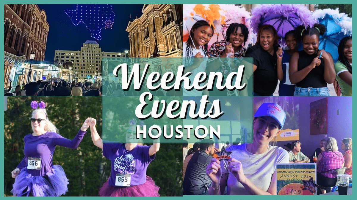 Free and affordable events in Houston this weekend of August 30th