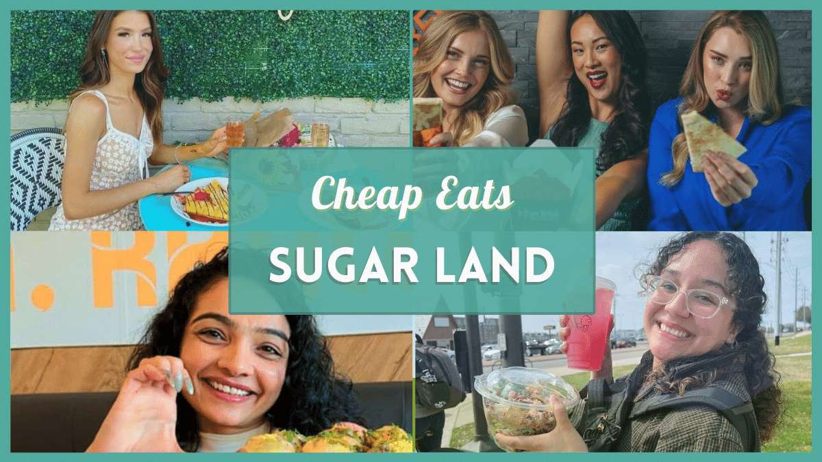 Cheap Eats Sugar Land - Best Affordable Restaurants