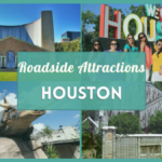 Must-See Houston Roadside Attractions: A Unique Adventure