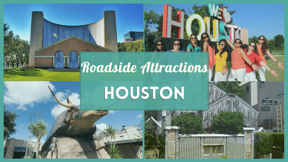 Houston Roadside Attractions