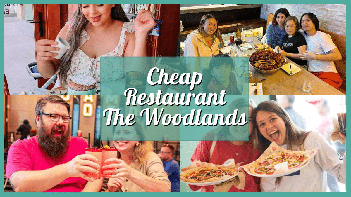 Cheap Restaurants in The Woodlands