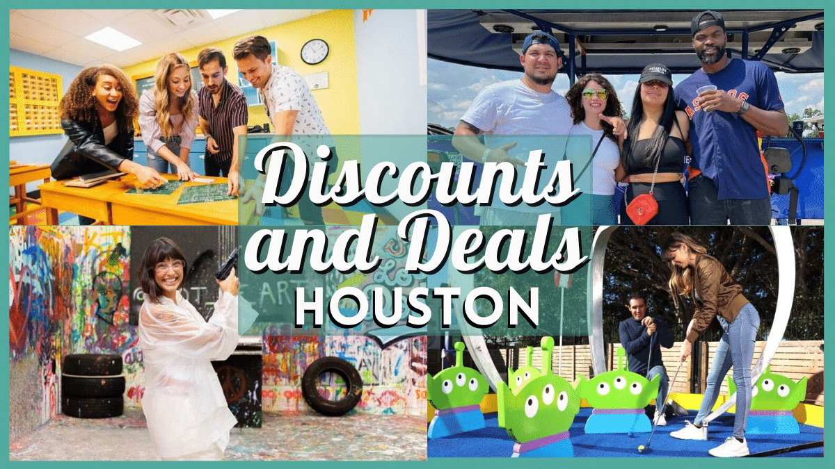 Deals and Discounts in Houston