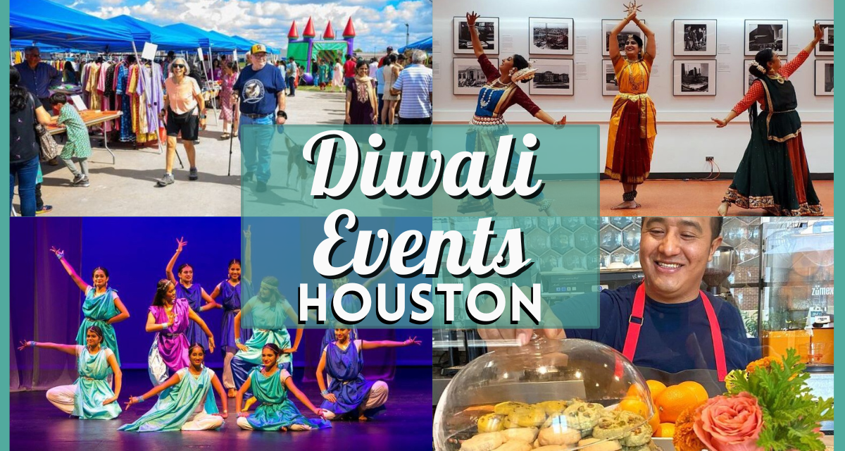 Diwali in Houston 2024 – Your Guide to the Festival of Lights Celebrations!