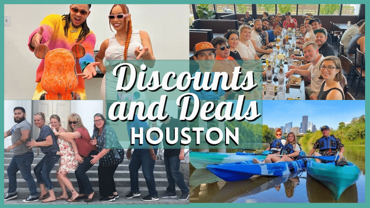 Deals and Discounts in Houston