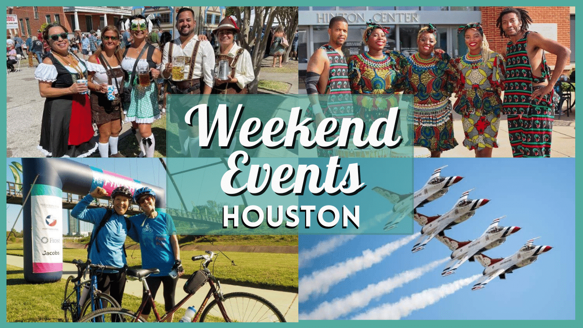 Free and Cheap Events in Houston this Weekend