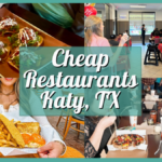 Cheap Restaurants in Katy TX – Your Guide to Affordable Eats