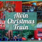 All Aboard The Alvin Christmas Train! Here’s Your 2024 Guide to Hours, Tickets, & More!