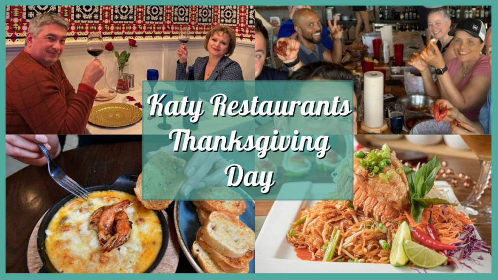 Katy Restaurants Open on Thanksgiving Day 2024