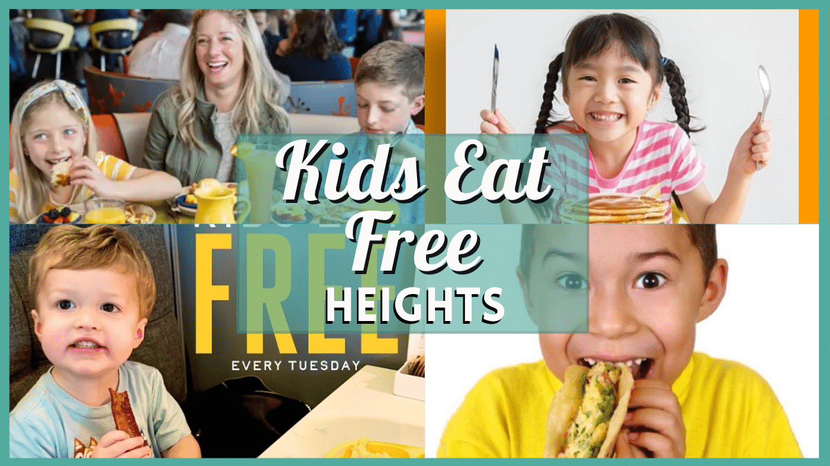 Kids Eat Free Houston Heights